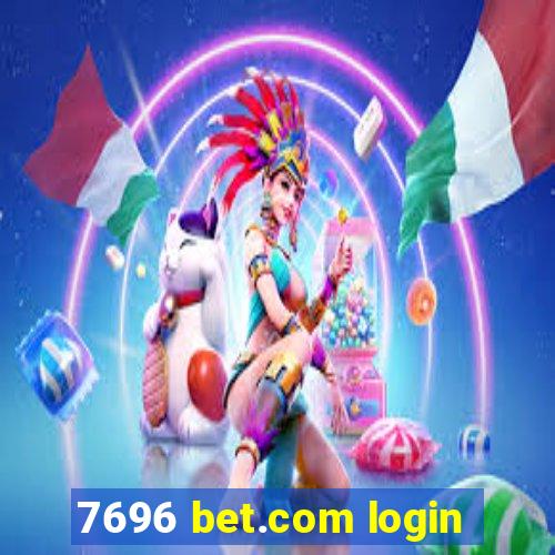 7696 bet.com login